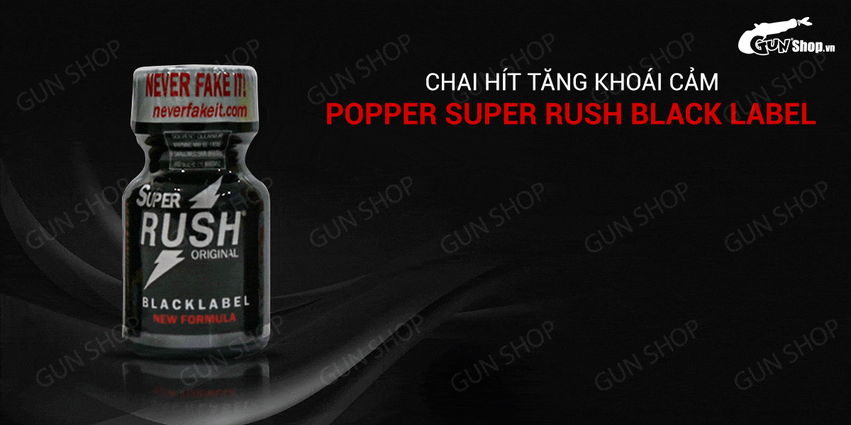 Nhập sỉ Popper Super Rush Black Label 10ml chính hãng Mỹ USA PWD loại tốt