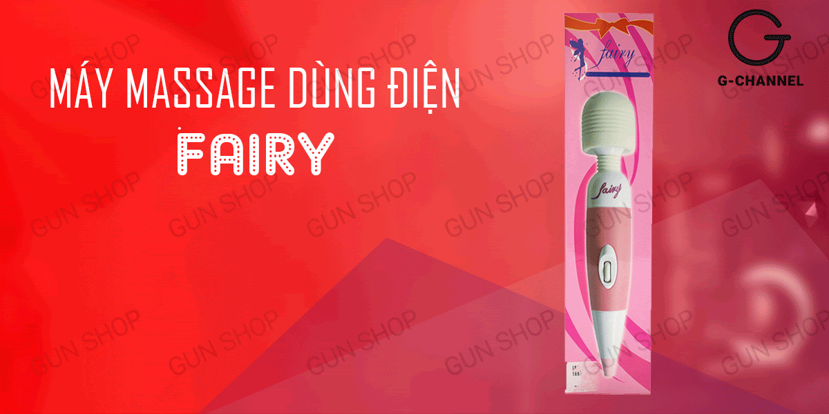 Máy massage Fairy chày rung nhiều tần số kích thích mạnh