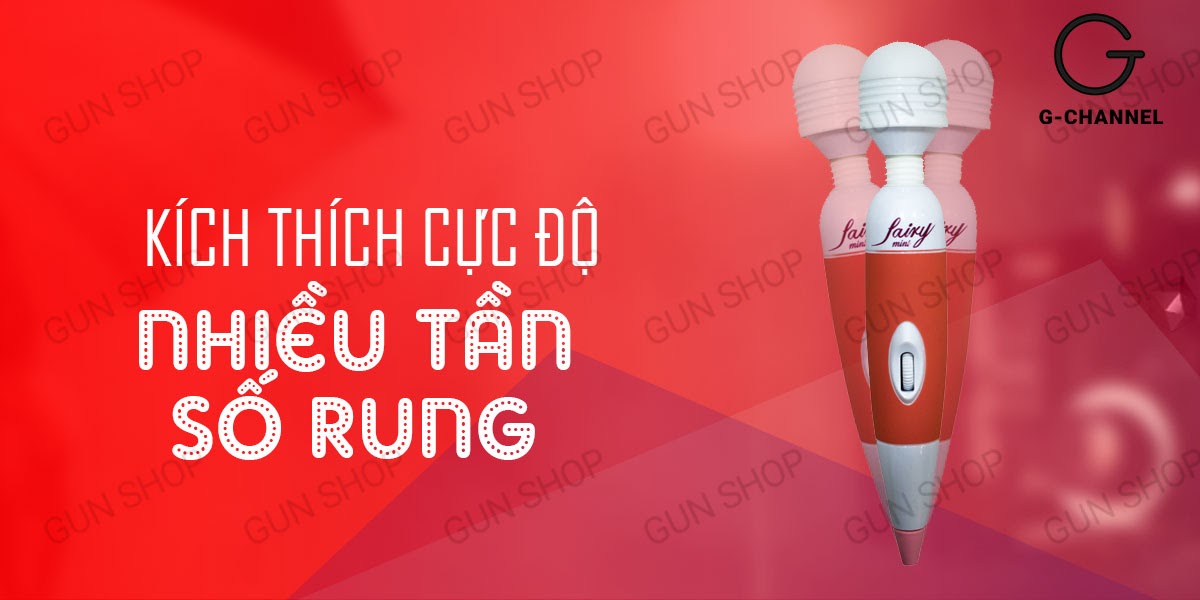 Máy massage Fairy chày rung nhiều tần số kích thích mạnh