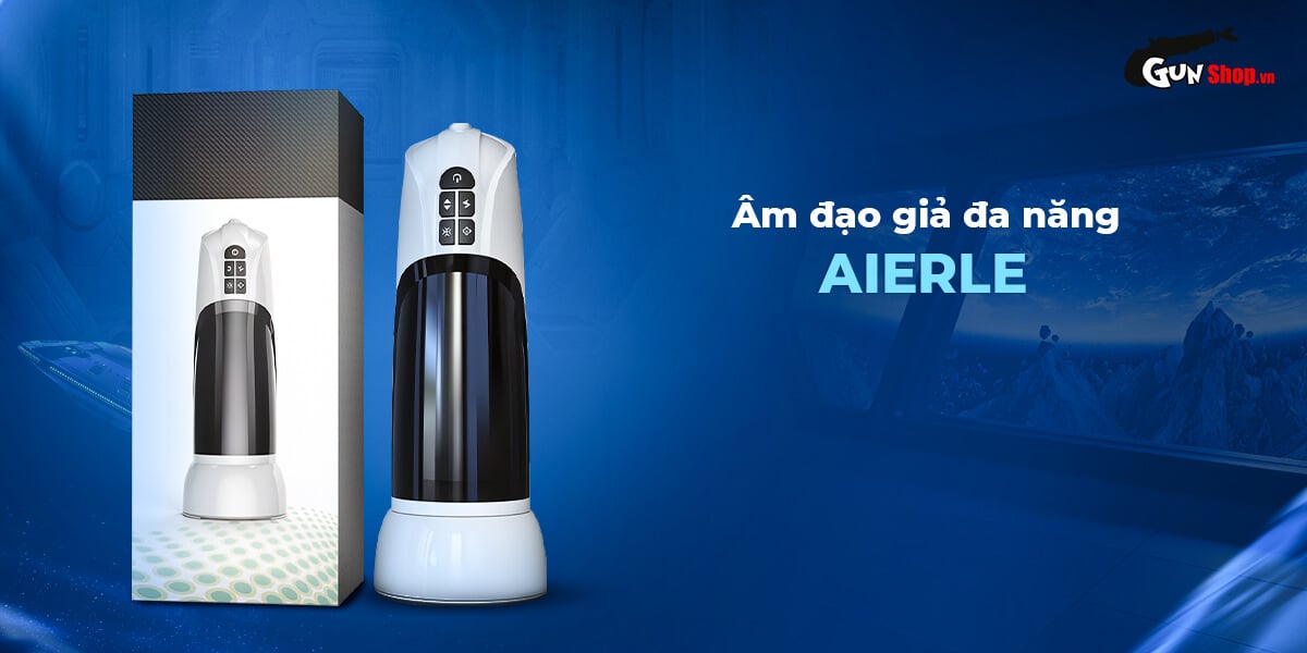 Âm đạo giả AierLe đa năng rung thụt sưởi ấm cực mạnh cho nam