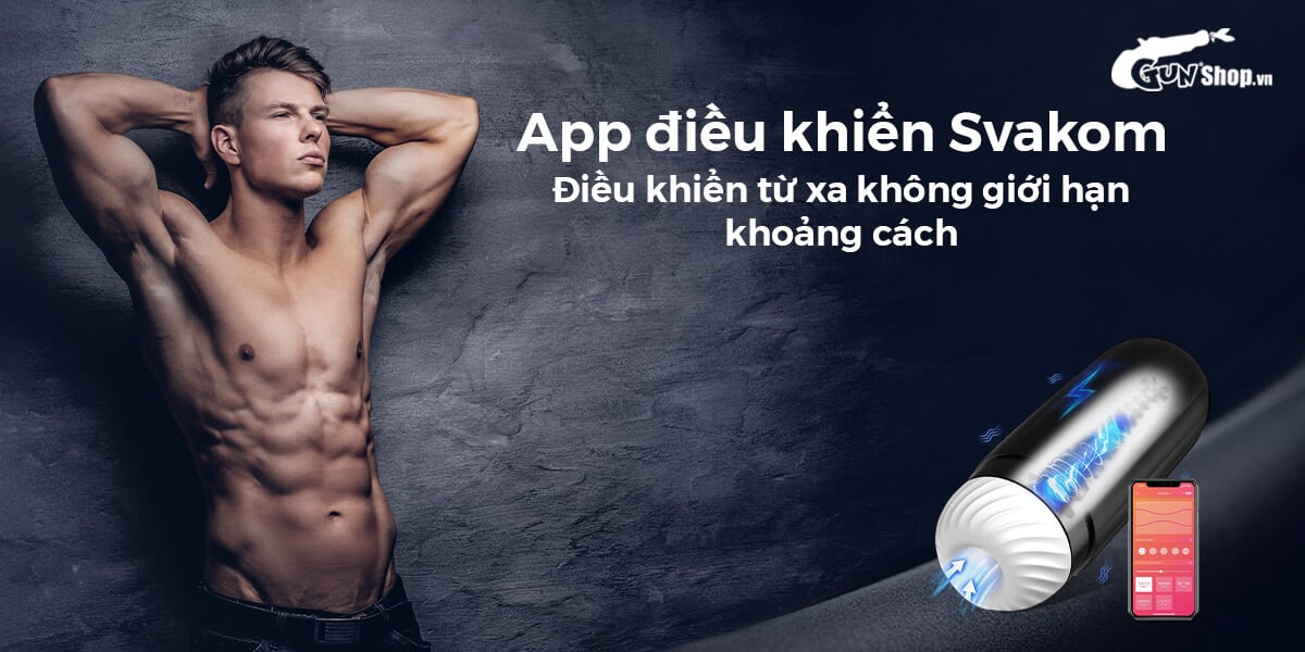 Âm đạo giả Svakom Hannes Neo co bóp sưởi ấm điều khiển app chất liệu silicon