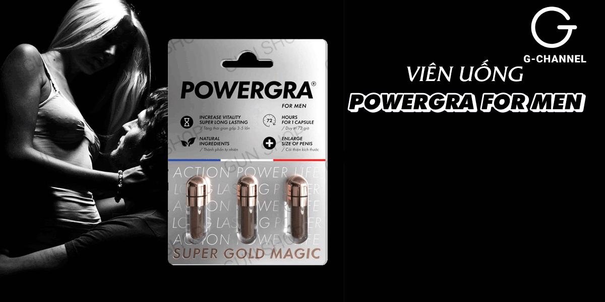 Viên uống tăng kích thước Powergra Men kéo dài thời gian yêu hiệu quả nhanh