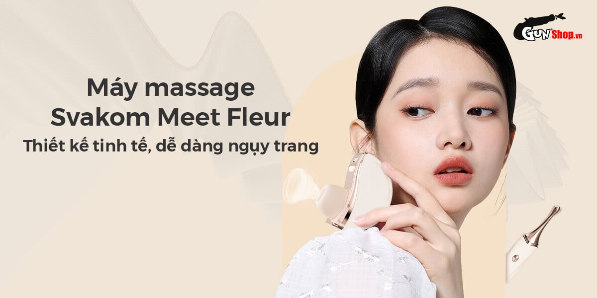 Máy massage Svakom Meet Fleur rung bú mút tỏa nhiệt kích thích phụ nữ tối ưu