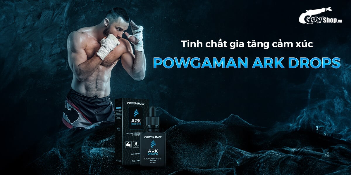 Tinh chất gia tăng cảm xúc Powgaman Ark Drops hữu cơ tăng hưng phấn mạnh