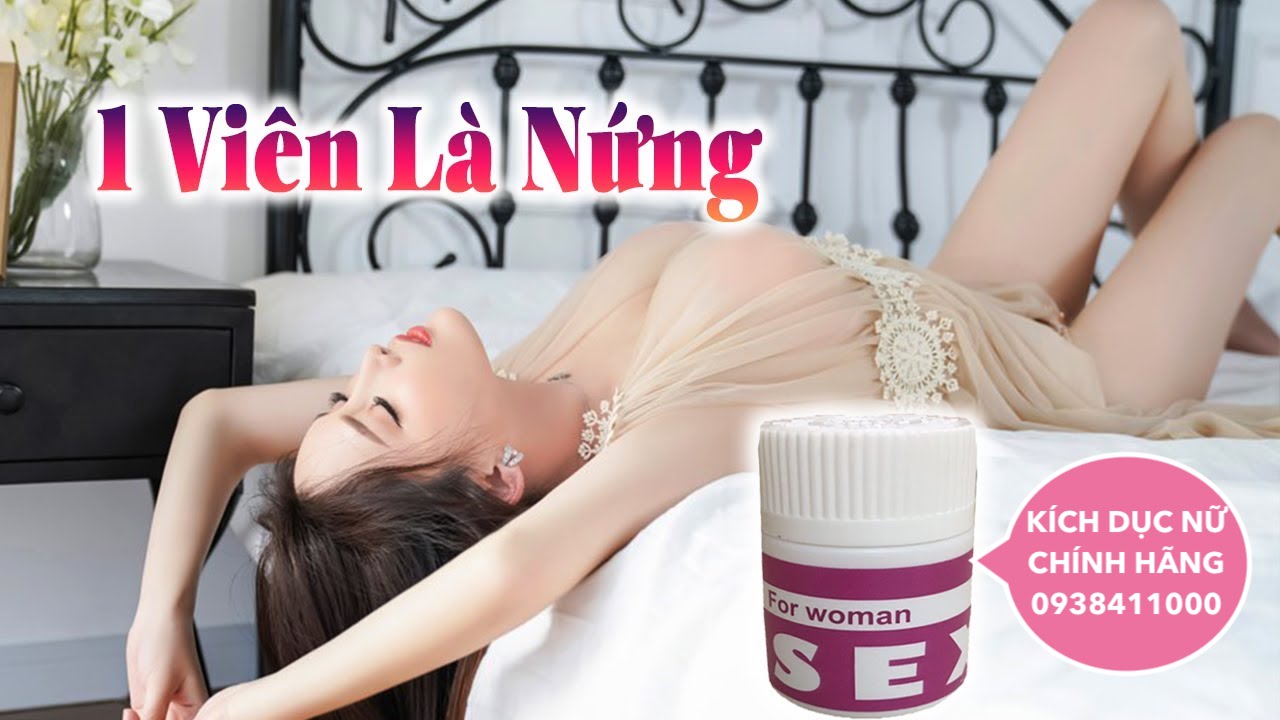 Sex For Woman thuốc kích dục nữ dạng viên chính hãng hiệu quả cực mạnh Sex For Woman thuốc kích dục nữ dạng viên chính hãng hiệu quả cực mạnh