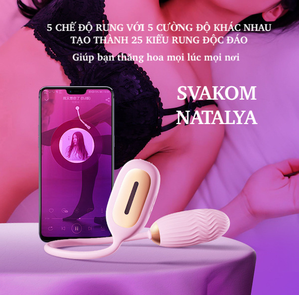 Trứng rung Svakom Natalya điều khiển qua app có cảm biến âm thanh Trứng rung Svakom Natalya điều khiển qua app có cảm biến âm thanh
