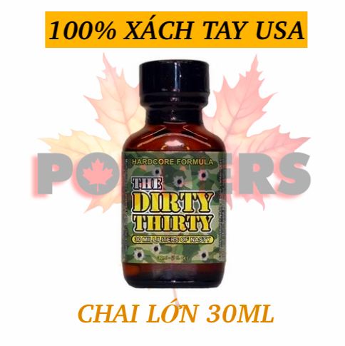 Popper Dirty Thirty 30ml Mỹ chính hãng loại mạnh, phê cao
